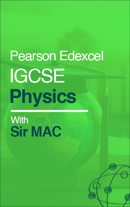 Pearson Edexcel IGCSE Physics